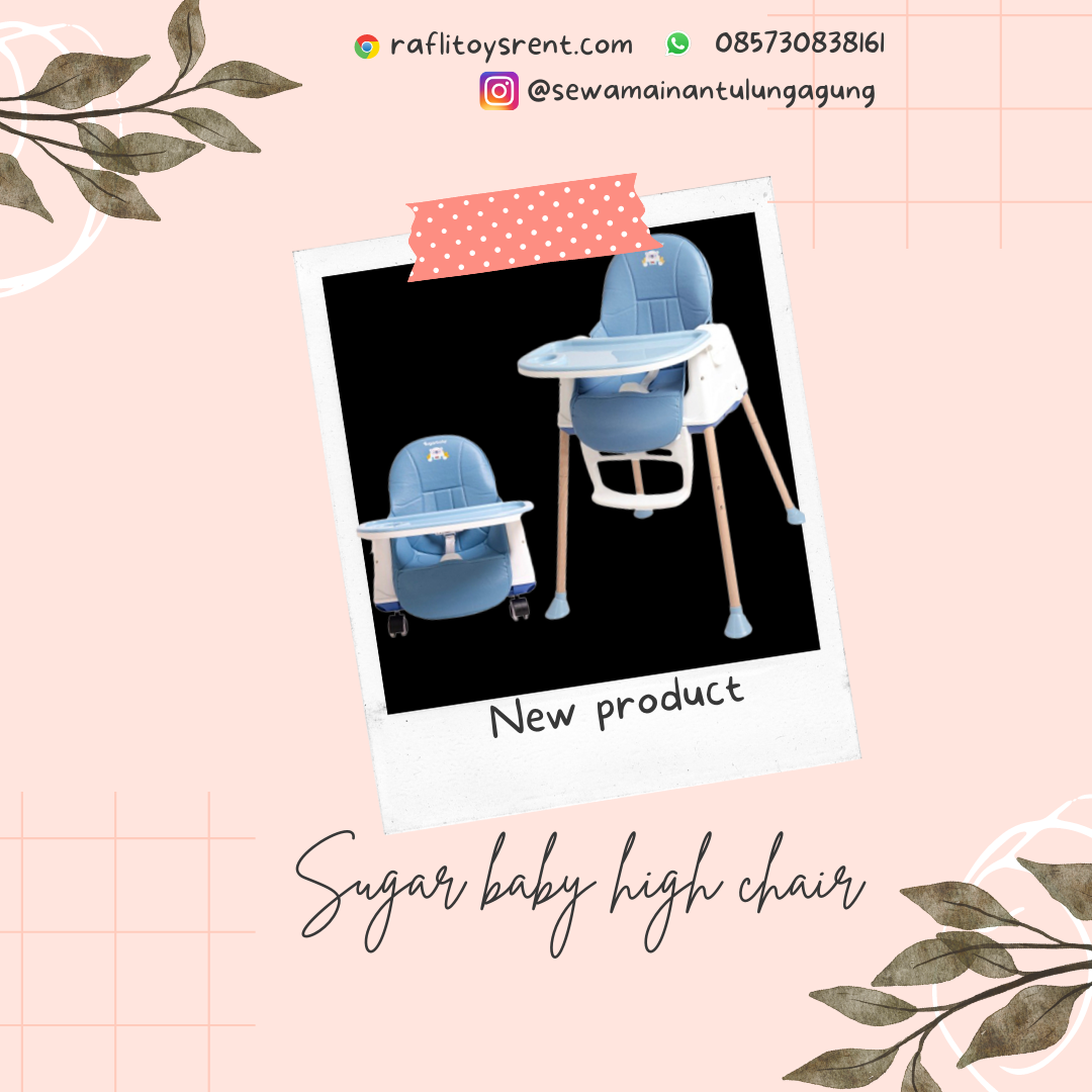 SUGAR BABY HIGH CHAIR